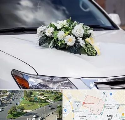 گل آرایی ماشین عروسی در شاهین ویلا کرج