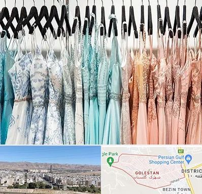 فروشگاه لباس مجلسی دخترانه در شهرک گلستان شیراز