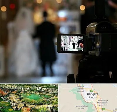 فیلمبردار عروسی در بروجرد