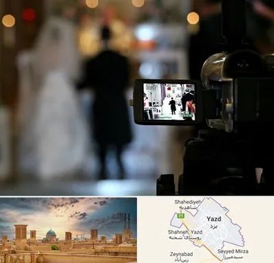 فیلمبردار عروسی در یزد