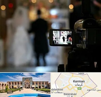 فیلمبردار عروسی در کرمان