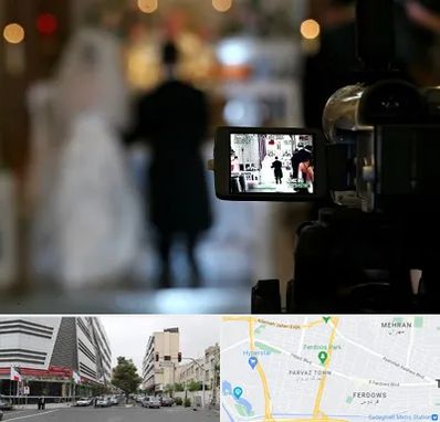 فیلمبردار عروسی در بلوار فردوس 