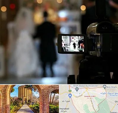 فیلمبردار عروسی در شهر ری