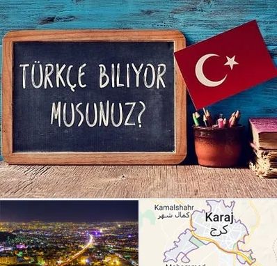 آموزشگاه زبان ترکی استانبولی در کرج