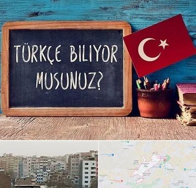 آموزشگاه زبان ترکی استانبولی در محمد شهر کرج