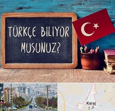 آموزشگاه زبان ترکی استانبولی در گوهردشت