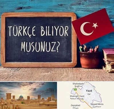 آموزشگاه زبان ترکی استانبولی در یزد