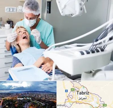 جراح دندانپزشک در تبریز