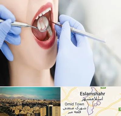 جراح دندان عقل در اسلامشهر