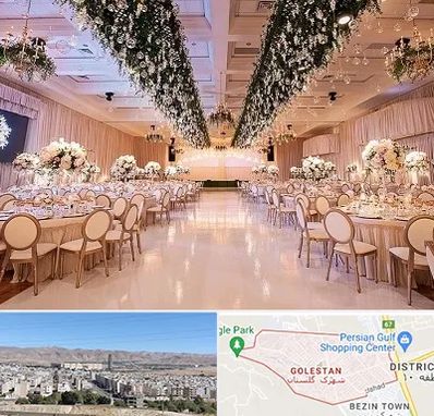 تالار عروسی در شهرک گلستان شیراز