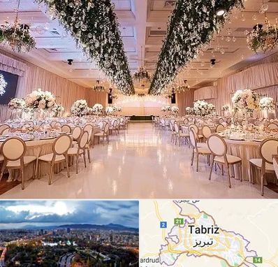 تالار عروسی در تبریز