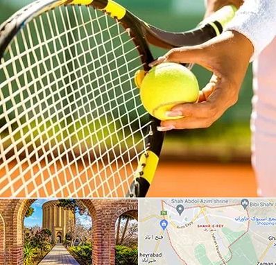 آموزشگاه تنیس در شهر ری