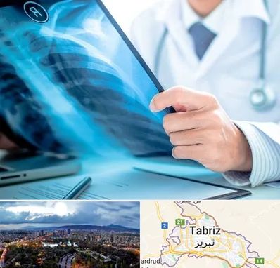 رادیولوژیست در تبریز