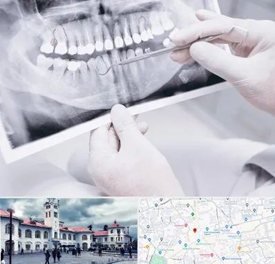 رادیولوژی دهان و دندان در میدان شهرداری رشت