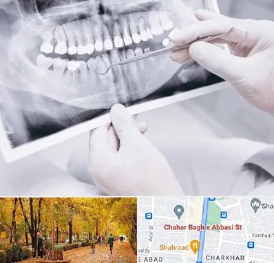 رادیولوژی دهان و دندان در چهارباغ اصفهان