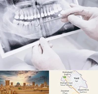رادیولوژی دهان و دندان در یزد