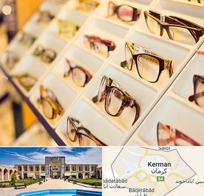 فروشگاه عینک طبی در کرمان