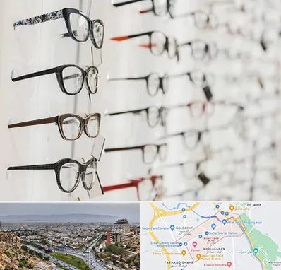 فروشگاه عینک مطالعه در معالی آباد شیراز