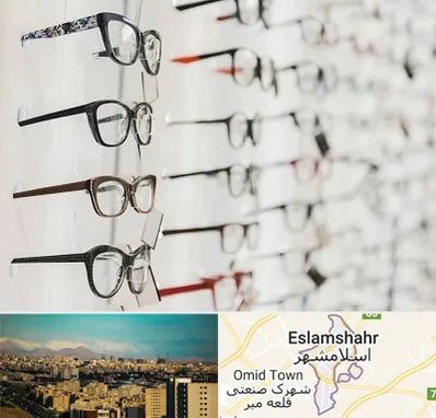 فروشگاه عینک مطالعه در اسلامشهر