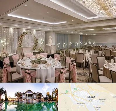 هتل برای عروسی در شیراز
