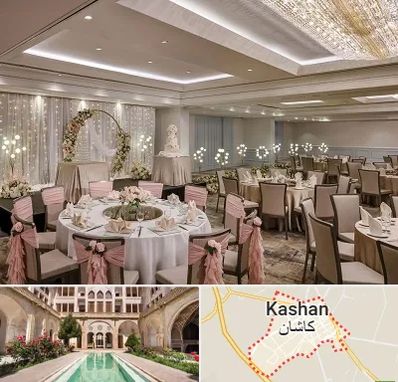 هتل برای عروسی در کاشان
