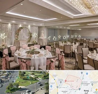 هتل برای عروسی در شاهین ویلا کرج