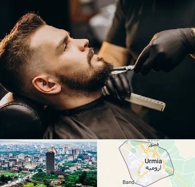 آرایشگاه مردانه در ارومیه