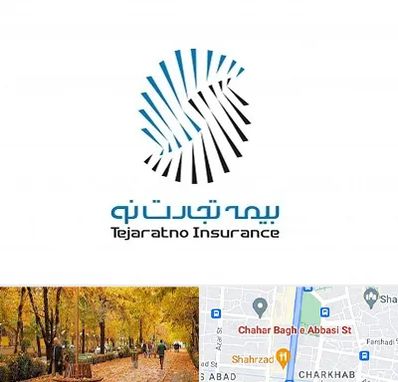 بیمه تجارت نو در چهارباغ اصفهان