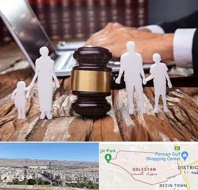 وکیل خانواده در شهرک گلستان شیراز