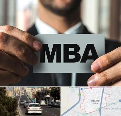 دوره MBA در خطیب تبریز