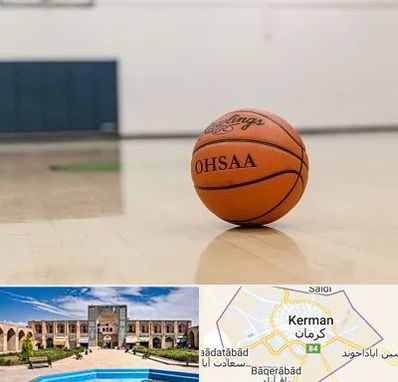 باشگاه بسکتبال در کرمان