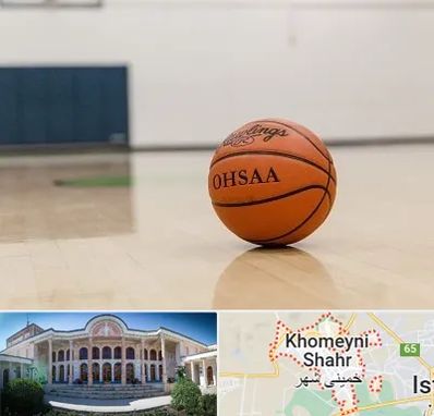 باشگاه بسکتبال در خمینی شهر