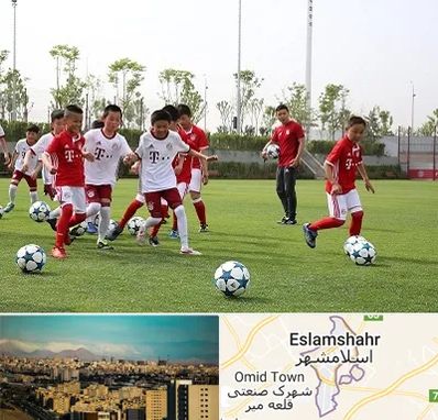 مدرسه فوتبال کودکان در اسلامشهر