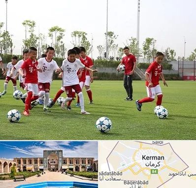 مدرسه فوتبال کودکان در کرمان